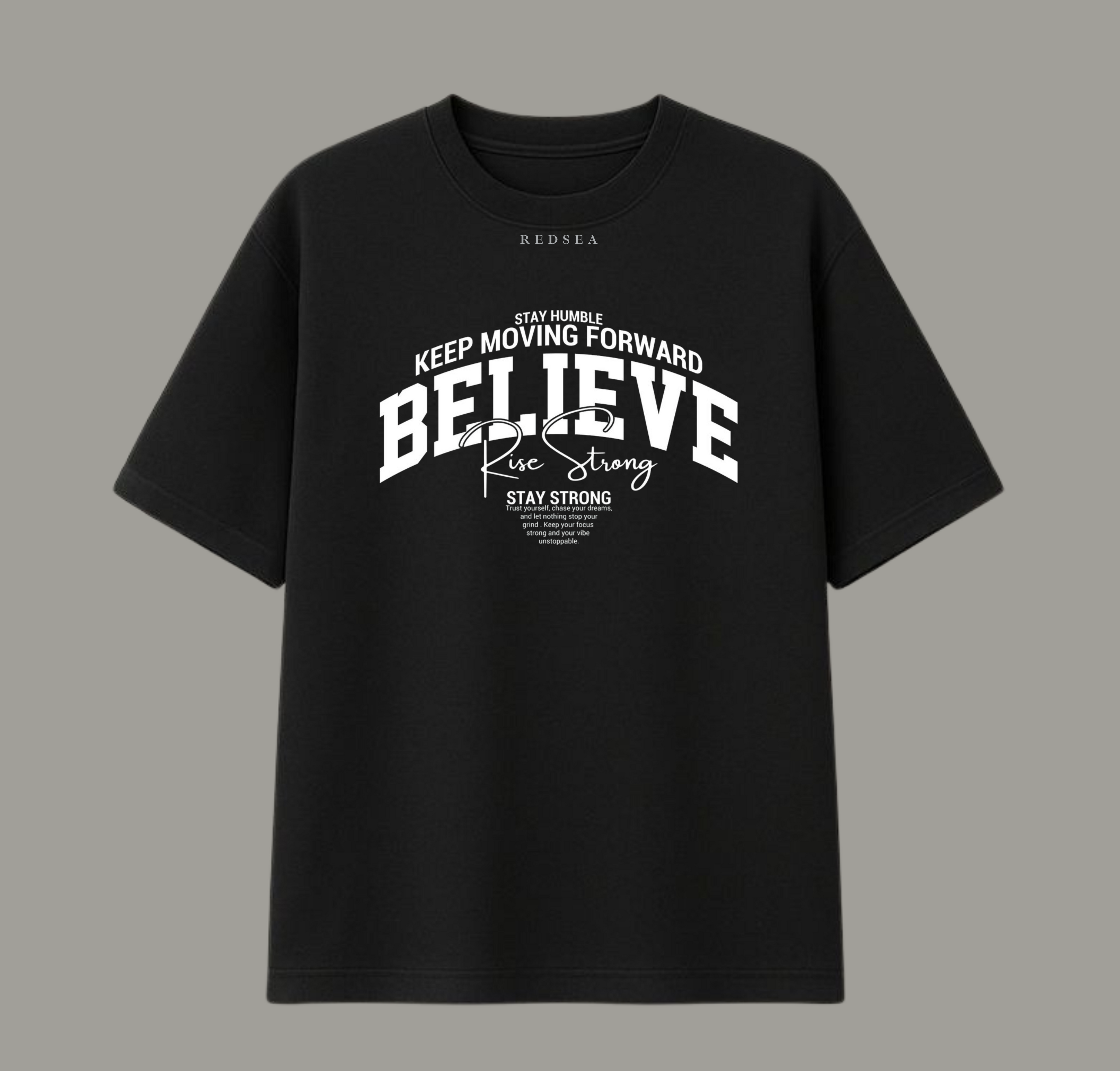 The "Believe" Graphic Streetwear Tee